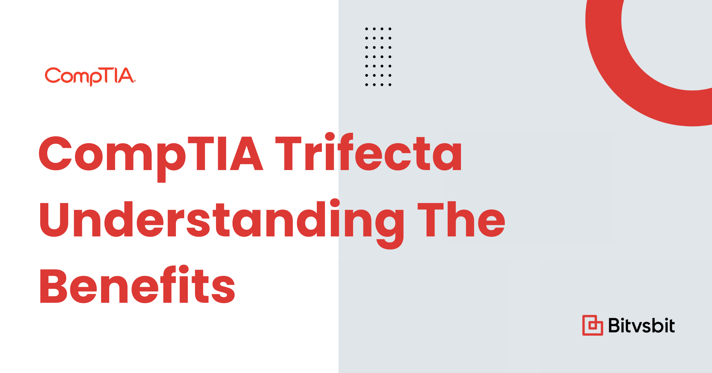 CompTIA Trifecta: Your Gateway to a Cybersecurity Career - Bitvsbit